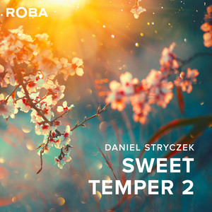 Sweet Temper 2