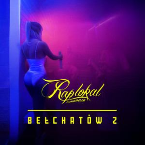 RAP LOKAL Bełchatów 2
