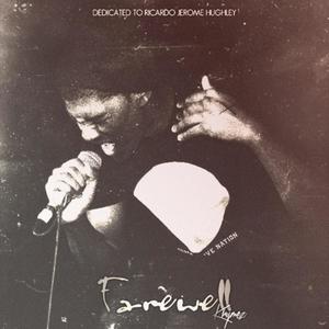 Farewell (Explicit)