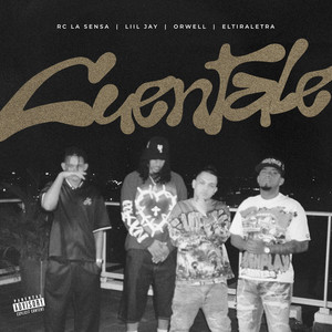 Cuentale (Explicit)