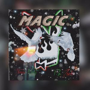 Magic! (feat. HoodieBoi Zeek) [Explicit]