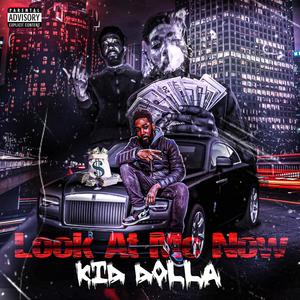 Look At Me Now (Explicit)