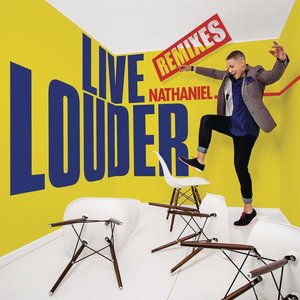 Live Louder (Remixes)