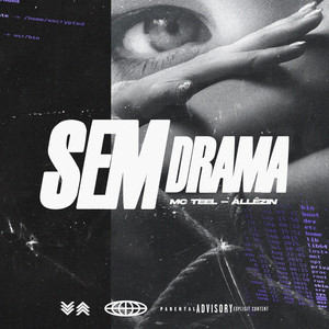 Sem Drama (Explicit)