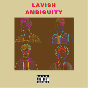 Lavish Ambiguity (Explicit)