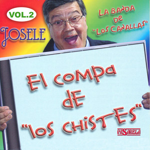 El Compa de "Los Chistes" Vol. 2