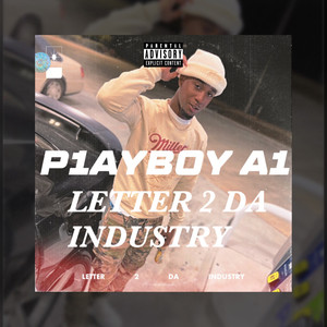 Letter 2 Da Industry (Explicit)