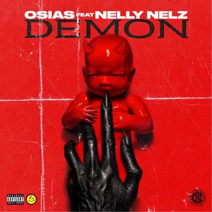 DEMON(feat. Nelly Nelz) (Explicit)