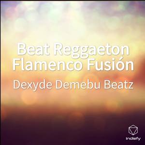 Beat Reggaeton Flamenco Fusión