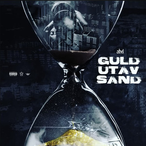 Guld Utav Sand (Explicit)