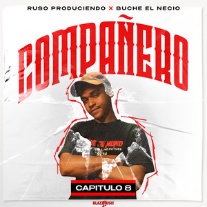 Compañero (Capitulo 8) (Explicit)