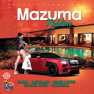 Mazuma Riddim (Explicit)