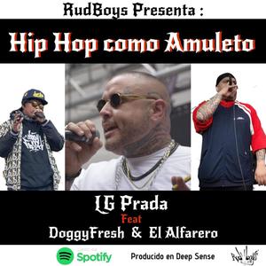 hip hop como amuleto (Explicit)
