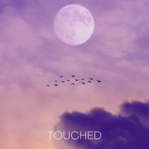 Touched