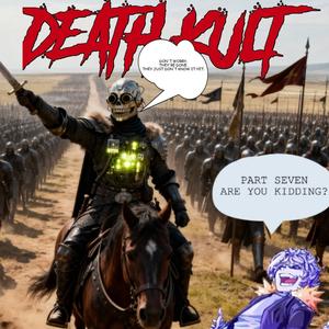 DEATH KULT 7