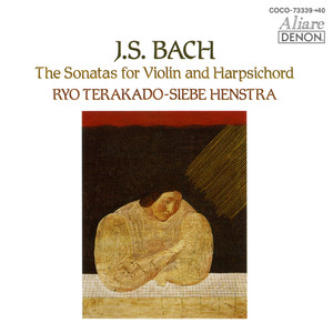 ソナタ 第4番 ハ短調 BWV 1017 I- Largo (alla Siciliano)