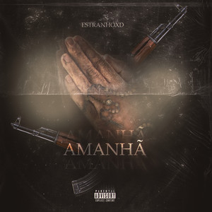 Amanhâ (Explicit)