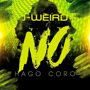 No Hago Coro (Explicit)