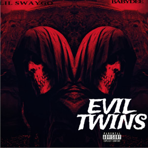 Evil Twins (Explicit)