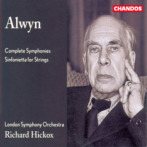 Alwyn: Symphony Nos. 1-5 & Sinfonietta for Strings