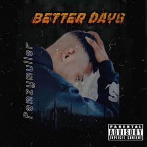 Better days