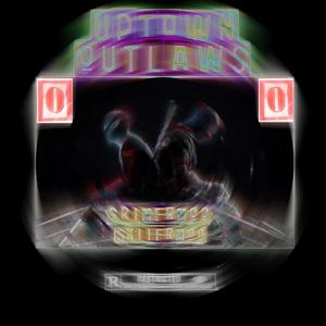 Uptown Outlaws (feat. Wheezyskii) (Explicit)