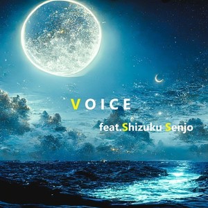 VOICE (feat. 千城雫久) [2023 Remaster]