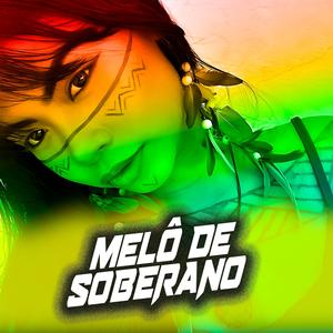 MELÔ DE SOBERANO