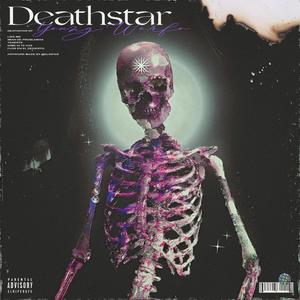 Deathstar (Explicit)