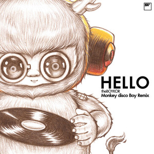 Hello (Monkey Disco Boy Remix)