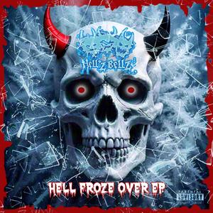 Hell Froze Over EP (Explicit)