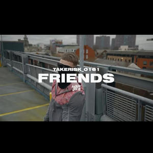 Friends (Explicit)