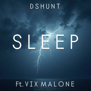 SLEEP (feat. Vix Malone)