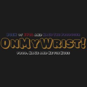 OnMyWrist! (Explicit)