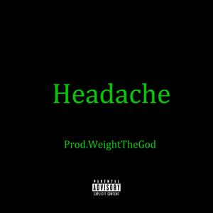 Headache (Explicit)