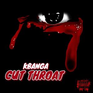 Cut Throat (Explicit)