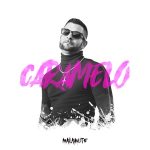 Caramelo (Explicit)