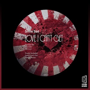 Love I Can't Get (Disctiller Remix)