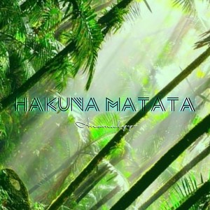 Hakuna Matata