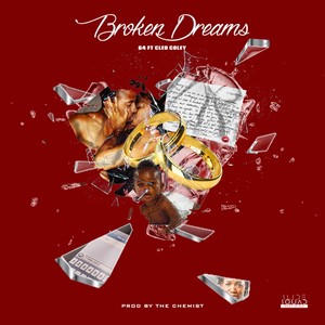 Broken Dreams (Explicit)