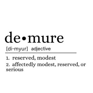 demure (Explicit)