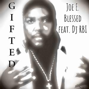 Gifted (feat. Dj RBI)