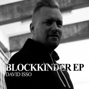 Blockkinder - EP (Explicit)