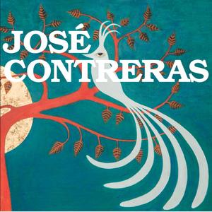 José Contreras: Deluxe Edition (Explicit)