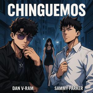 Chinguemos (feat. Sammy Parker)