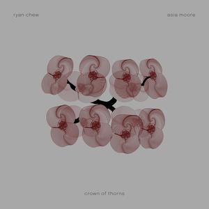 Crown Of Thorns(feat. Asia Moore)