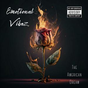 Emotional Vibez (Explicit)