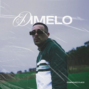 Dimelo (Explicit)