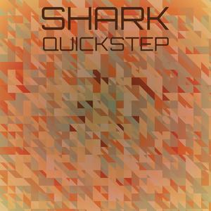 Shark Quickstep