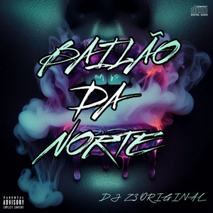 Bilão da Norte (Explicit)